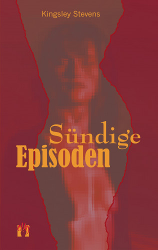 Kingsley Stevens: Sündige Episoden