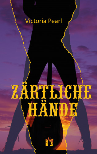 Victoria Pearl: Zärtliche Hände