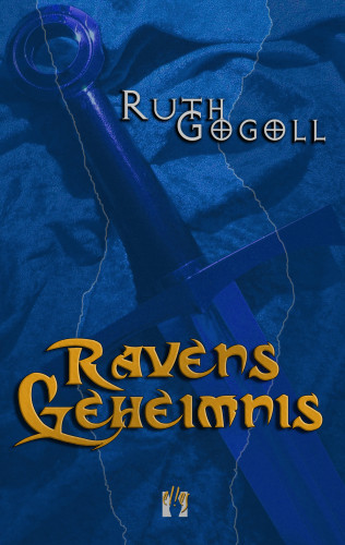 Ruth Gogoll: Ravens Geheimnis