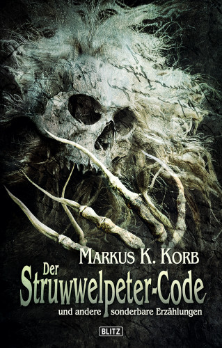 Markus K. Korb: Der Struwwelpeter-Code