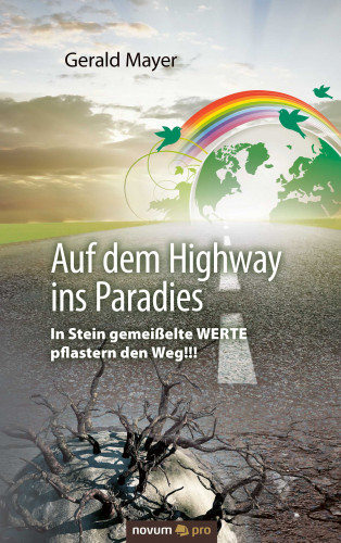 Gerald Mayer: Auf dem Highway ins Paradies