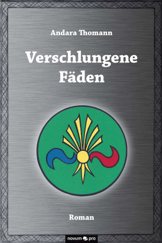Andara Thomann: Verschlungene Fäden
