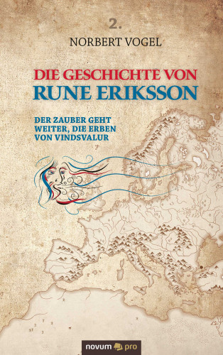 Norbert Vogel: Die Geschichte von Rune Eriksson