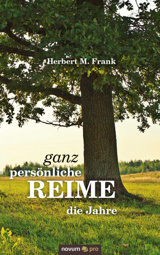 Herbert M. Frank: ganz persönliche REIME