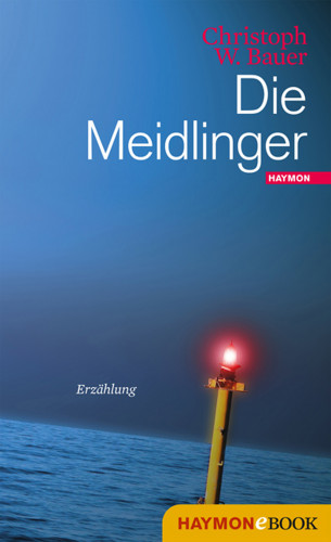 Christoph W. Bauer: Die Meidlinger