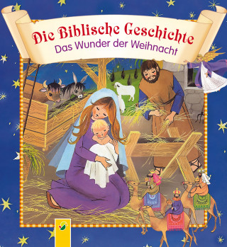 Gisela Fischer: Die Biblische Geschichte - Das Wunder der Weihnacht