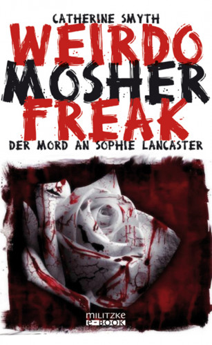 Catherine Smyth: Weirdo Mosher Freak