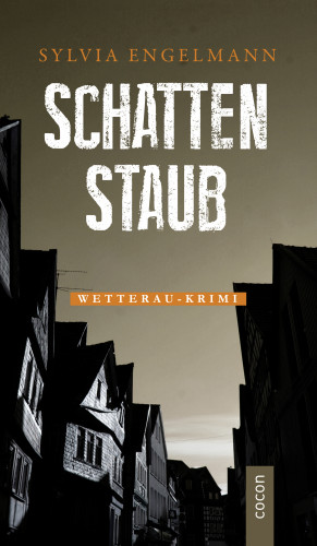 Sylvia Engelmann: Schattenstaub