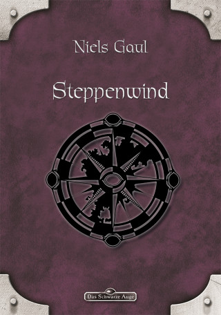 Niels Gaul: DSA 25: Steppenwind