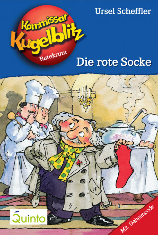 Ursel Scheffler: Kommissar Kugelblitz 01. Die rote Socke