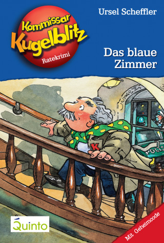 Ursel Scheffler: Kommissar Kugelblitz 06. Das blaue Zimmer