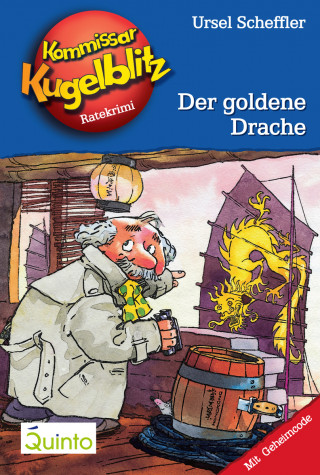 Ursel Scheffler: Kommissar Kugelblitz 10. Der goldene Drache