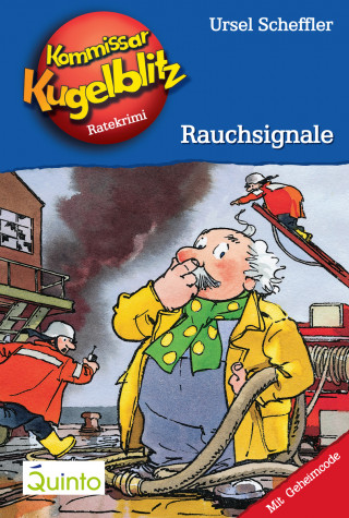 Ursel Scheffler: Kommissar Kugelblitz 15. Rauchsignale