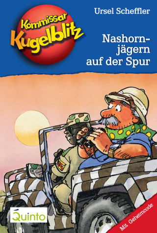 Ursel Scheffler: Kommissar Kugelblitz 16. Nashornjägern auf der Spur