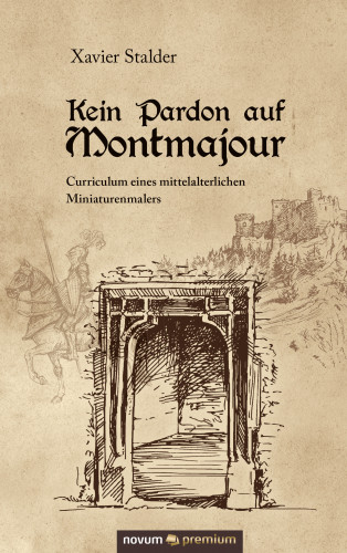Xavier Stalder: Kein Pardon auf Montmajour