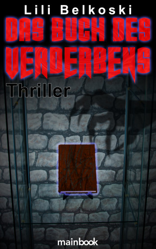 Belkoski Lili: Das Buch des Verderbens