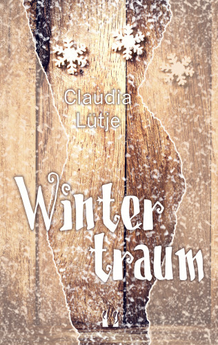 Claudia Lütje: Wintertraum