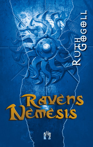 Ruth Gogoll: Ravens Nemesis