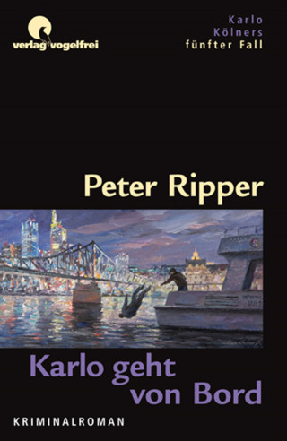 Peter Ripper: Karlo geht von Bord