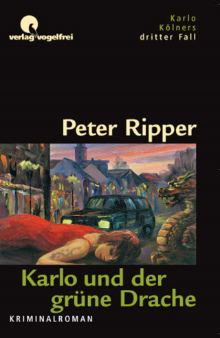 Peter Ripper: Karlo und der grüne Drache