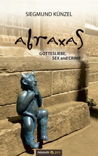 Siegmund Künzel: ABRAXAS