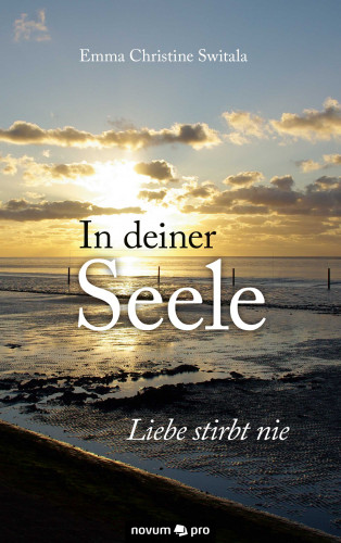 Emma Christine Switala: In deiner Seele