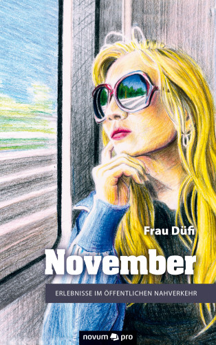 Frau Düfi: November