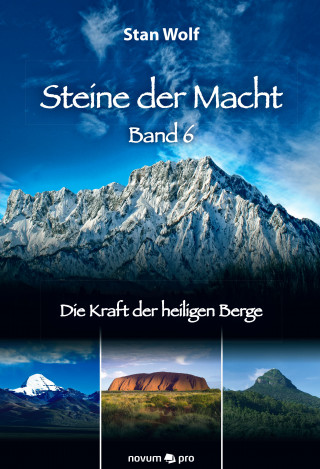 Stan Wolf: Steine der Macht - Band 6