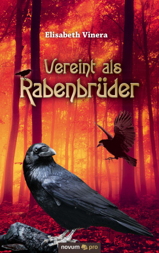 Elisabeth Vinera: Vereint als Rabenbrüder