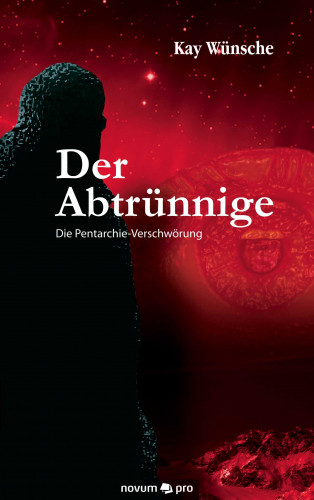 Kay Wünsche: Der Abtrünnige