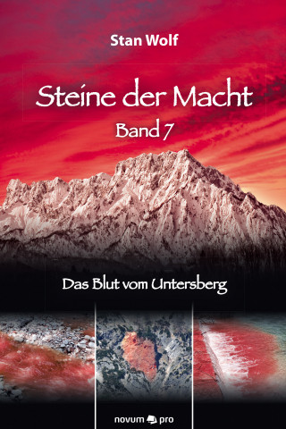 Stan Wolf: Steine der Macht - Band 7