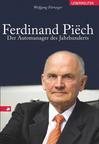 Wolfgang Fürweger: Ferdinand Piech