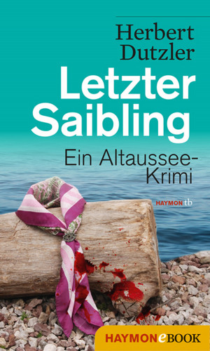 Herbert Dutzler: Letzter Saibling