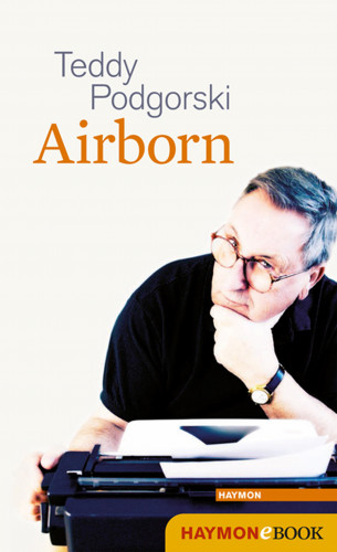 Teddy Podgorski: Airborn