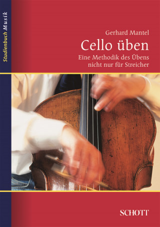 Gerhard Mantel: Cello üben
