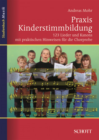 Andreas Mohr: Praxis Kinderstimmbildung