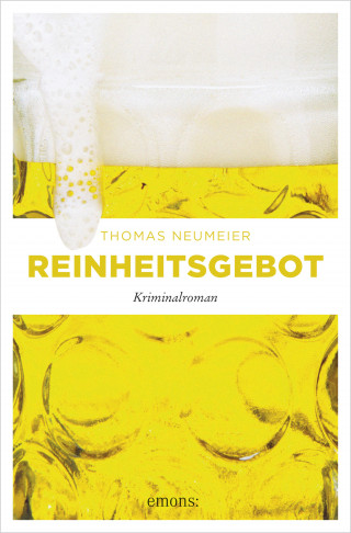 Thomas Neumeier: Reinheitsgebot