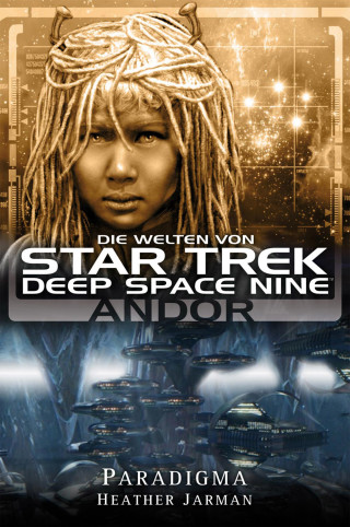 Heather Jarman: Star Trek - Die Welten von Deep Space Nine 2