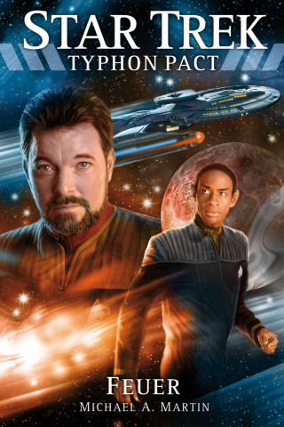 Michael A. Martin: Star Trek - Typhon Pact 2: Feuer