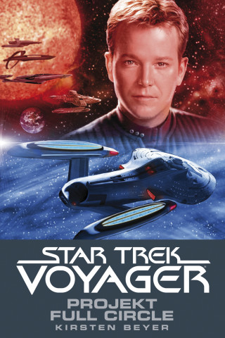 Kirsten Beyer: Star Trek - Voyager 5: Projekt Full Circle