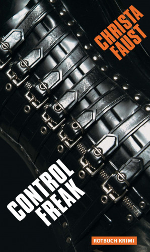 Christa Faust: Control Freak