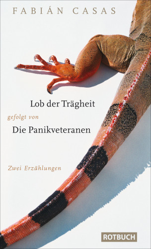 Fabian Casas: Lob der Trägheit