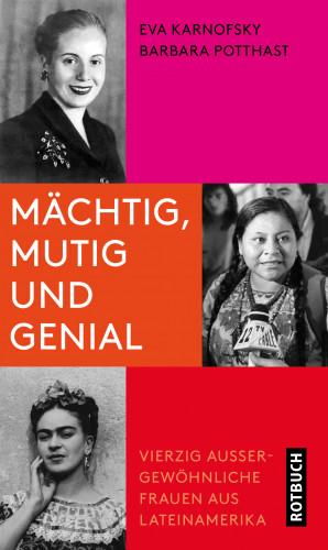 Eva Karnofsky, Barbara Potthast: Mächtig, mutig und genial