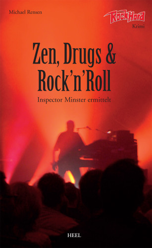 Michael Rensen: Zen, Drugs & Rock'n'Roll