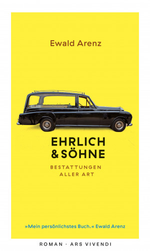 Ewald Arenz: Ehrlich & Söhne