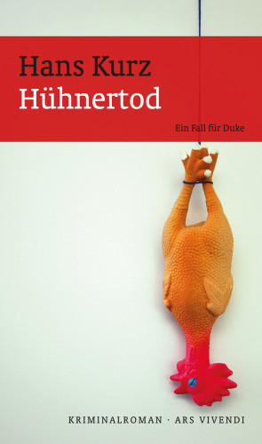 Hans Kurz: Hühnertod (eBook)