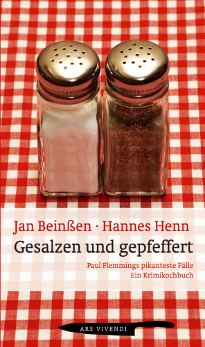 Jan Beinßen, Hannes Henn: Gesalzen und gepfeffert (eBook)