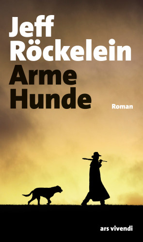 Jeff Röckelein: Arme Hunde