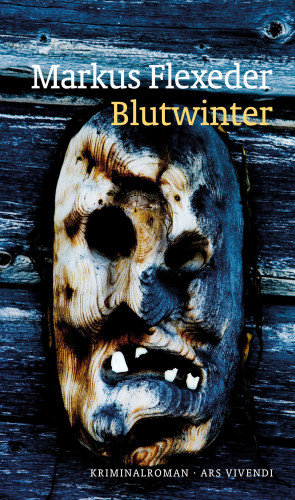 Markus Flexeder: Blutwinter (eBook)