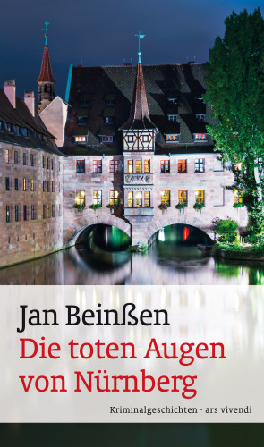 Jan Beinßen: Die toten Augen von Nürnberg (eBook)
